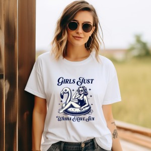 Girls Just Wanna Have Sun T-shirt
