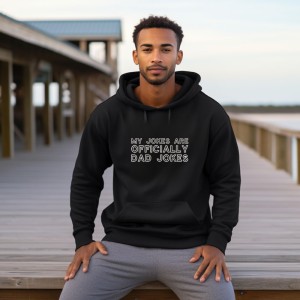 My Jokes Are Officially Dad Jokes Hoodie