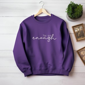 You are enough sweater